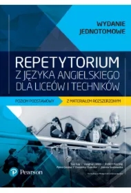 Repetytorium z języka angielskiego dla liceów i techników. Poziom podstawowy z materiałem rozszerzonym + Książka w wersji cyfrowej