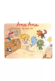 Śpij dobrze, Ano! Ana Ana. Tom 1