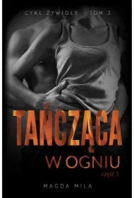 Tańcząca w ogniu