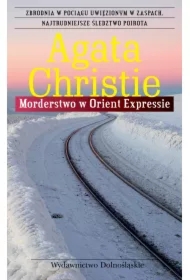 Morderstwo w Orient Expressie. Herkules Poirot. Tom 10