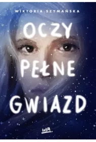 Oczy pełne gwiazd