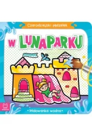 Czarodziejski pędzelek. W lunaparku