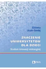 Znaczenie uniwersytetów dla dzieci