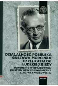 Działalność poselska Gustawa Morcinka...