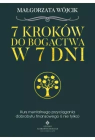 7 kroków do bogactwa w 7 dni