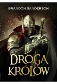 Archiwum burzowego światła T.1 Droga Królów