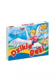 Dzikie Gęsi. Bajki pokoleń 3D