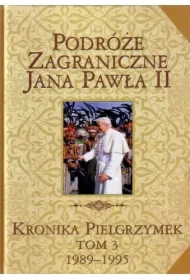 Podróże zagraniczne jana pawła II t.3 tw