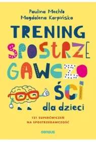 Trening spostrzegawczości dla dzieci