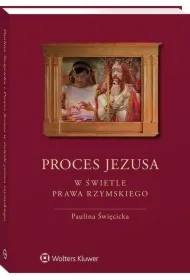 Proces Jezusa w świetle prawa rzymskiego w.2