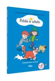 Polski w szkole. Podręcznik ucznia