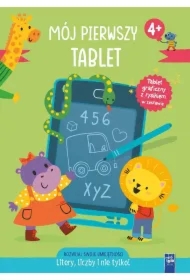 Mój pierwszy tablet. Litery, liczby i nie tylko