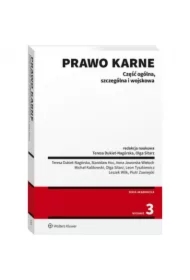 Prawo karne. Część ogólna, szczególna i wojskowa