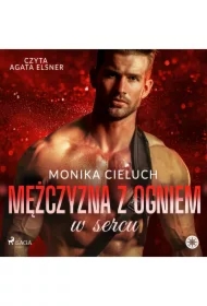 Mężczyzna z ogniem w sercu