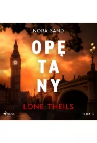 Nora Sand. Tom 3: Opętany