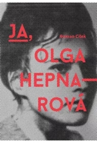 Ja, Olga Hepnarova
