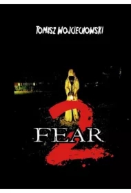 Fear 2