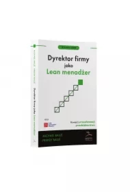 Dyrektor firmy jako Lean menadżer, nowe wydanie