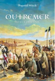 Outremer Ziemia obietnic