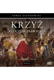 Krzyż kluczem zbawienia