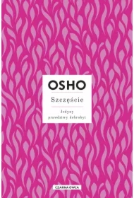 Szczęście. Jedyny prawdziwy dobrobyt