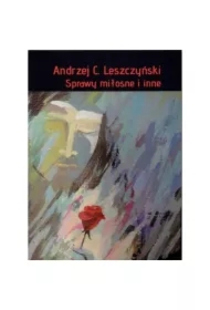 Sprawy miłosne i inne