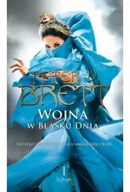 Wojna w blasku dnia. Cykl Demoniczny. Tom 3. Księga 1