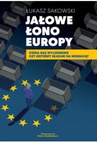 Jałowe łono Europy