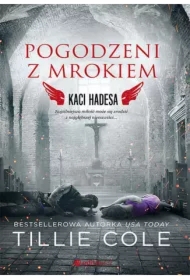Pogodzeni z mrokiem. Kaci Hadesa