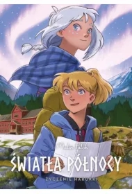 Życzenie Harukki. Światła Północy. Tom 7