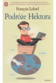 Podróże Hektora czyli poszukiwanie szczęścia