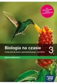 Biologia na czasie 3. Podręcznik dla liceum ogólnokształcącego i technikum. Zakres podstawowy. Szkoły ponadpodstawowe