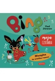 Muzyka to wielka rzecz! Bing. Moja czytanka