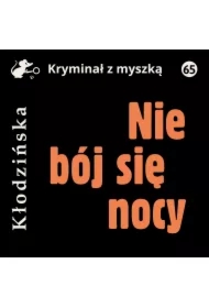 Nie bój się nocy