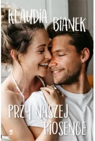 Przy naszej piosence. Jedyne takie miejsce. Tom 3