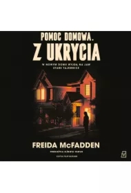 Pomoc domowa. Z ukrycia