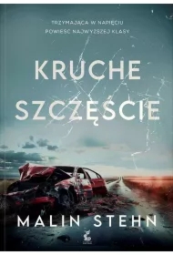 Kruche szczęście