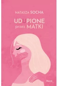 Udupione przez matki