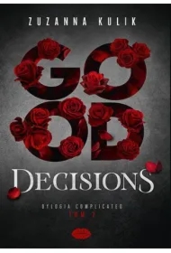 Dylogia Complicated T.2 Good Decisions