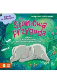 Bajanie na zasypianie. Słoniowa przygoda