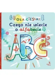 Czego nie wiecie o alfabecie