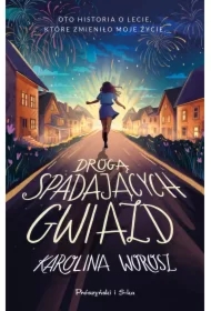 Drogą spadających gwiazd
