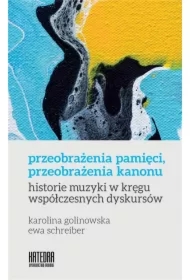 Przeobrażenia pamięci, przeobrażenia kanonu