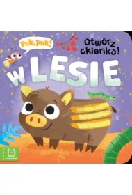 Puk, puk! Otwórz okienko! W lesie