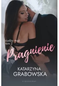 Cudzy mąż Tom 2 Pragnienie