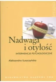 Nadwaga i otyłość Interwencje psychologiczne