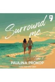 Surround me. Tom 1
