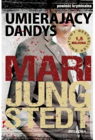 Umierający Dandys. Inspektor Anders Knutas. Tom 4