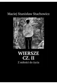 Wiersze. Część 2