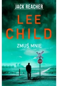 Jack Reacher. Zmuś mnie